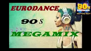 EURODANCE 90s MEGAMIX - 12 - Dj Vanny Boy®