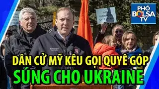 Mỹ: Chính trị gia Đảng Cộng Hòa tổ chức quyên góp “Súng cho Ukraine”