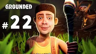 alanzoka jogando Grounded com os amigos - Parte #22