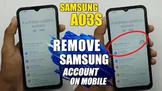 How To Remove Samsung Account From Mobile - Samsung Galaxy A03s