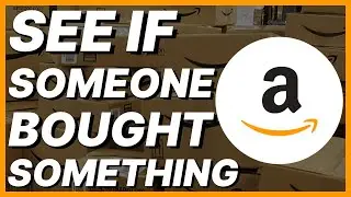 How To See If Someone Bought Something On Your Amazon Wishlist