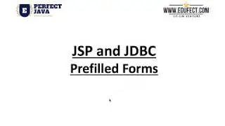 Perfect Java - Lesson - J3#5 - JSP + JDBC - Creating a PreFilled Form from a Database