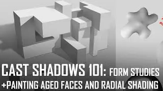 Critique Hour! Cast Shadows 101 in Form Studies + Painting aged faces and radial shading!