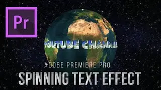 How to Create Spinning Text Effect - Adobe Premiere Pro Tutorial