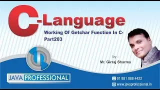 Working of getchar function with example in C-Part203 | C Language by Java Professional