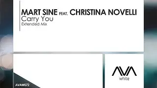 Mart Sine featuring Christina Novelli - Carry You
