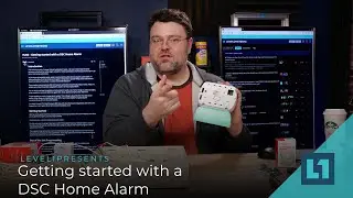 Better IoT: Getting started with a DSC Home Alarm