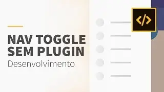 Nav Toggle sem plugin • HTML5/CSS3/JS