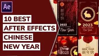 10 Best After Effects Chines New Year 2023