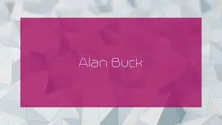 Alan Buck - appearance