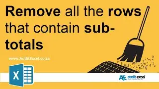 Remove rows with subtotals/ totals in Excel data set