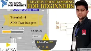 LabVIEW Tutorial 4: ADD Two Variable  | LabVIEW Programming | LabVIEW Programming