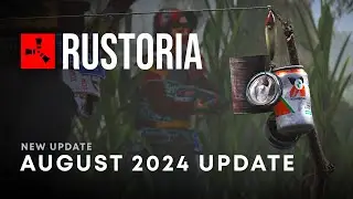 Tin Can Alarms, Underwater Physics, Bush Sounds, Quality Of Life & More | Rust AUGUST 2024 Update