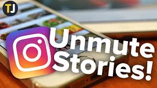 How To Unmute an Instagram Story