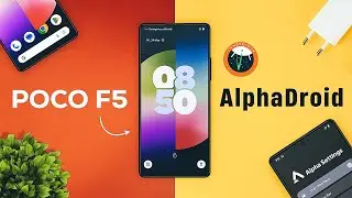 AlphaDroid 2.1 Review - Poco F5 Update Android 14