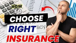 How To Choose The Right Insurance || Financial Fixer