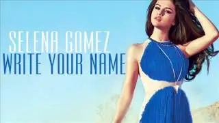 Write Your Name RINGTONE- Selena Gomez