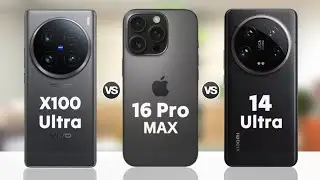 Vivo X100 Ultra vs iPhone 16 Pro Max vs Xiaomi 14 Ultra