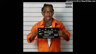 Young Thug - Last Day In Prison (Unreleased)