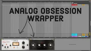 Free AnalogObsession Wrappers for Ableton Live - 2nd - FetSnap