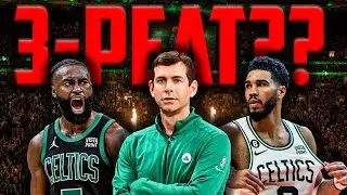 The Boston Celtics MIGHT Actually 3-Peat….