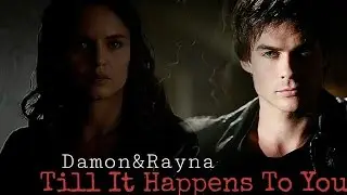 Damon&Rayna -  Till It Happens To You (Lady Gaga)