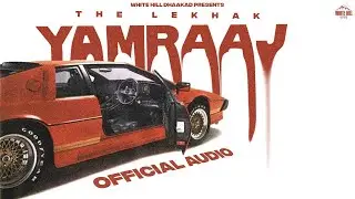 Yamraaj (Official Audio) The Lekhak | Bad Junkie | Haryanvi Songs 2024 | Haryanvi Rap Songs