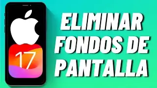 Cómo eliminar fondos de pantalla en iOS 17