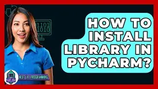 How To Install Library In Pycharm? - Next LVL Programming