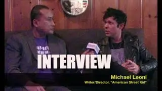 INTERVIEW: Writer/Director Michael Leoni of 'AMERICAN STREET KID' a Docu About Homeless Youth