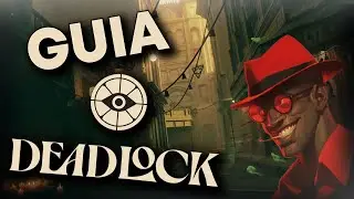 COMO JUGAR DEADLOCK | GUIA DEFINITIVA