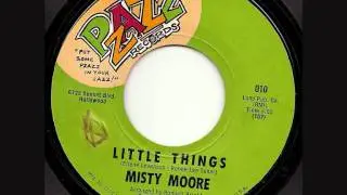 Misty Moore Little things.