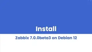 How to Install Zabbix 7.0.0beta3 on Debian 12 with MariaDB and Nginx: Step-by-Step tutorial