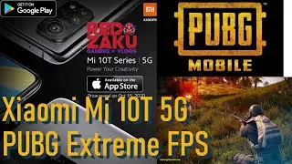 Xiaomi Mi 10T 5G PUBG Extreme FPS Competitive Graphics Settings