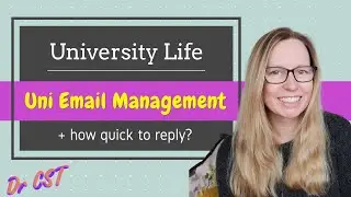 UNIVERSITY EMAIL MANAGEMENT! Lecturer tips + how quick to reply to student emails?