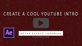 How to Make YouTube Channel Intro - After Effects Tutorial - No Third Party Plugin