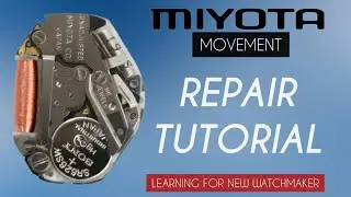 How To Service MIYOTA 2035- 2033 - 2034 - 2036 - 2039- 203A Movement Only Assemble and Disassemble