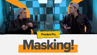 MASKING in PREMIERE PRO (2020)