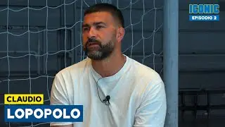 ICONIC EP. 2 Claudio Lopopolo | Il portiere bomber, le origini e la nuova vita da allenatore