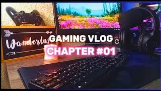 Relaxing Gaming Vlog - #01 - [1st Ever Gaming Vlog] + Channel Update & Shenanigans - Let's Chat