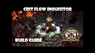 Crit Flow Inquisitor - a Monster is born  - Path of Exile Build Guide