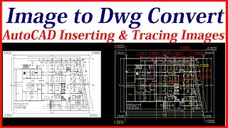 Image to DWG Converting.Tracing in AutoCAD