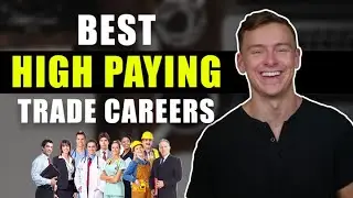 Top 7 High Paying Trade Careers