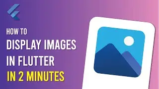 How to Display / Access Images in Flutter | 2 Minutes Flutter Tutorial
