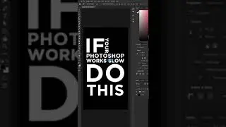 If Your Photoshop Works Slow, Do This... | How To Speed Up Photoshop #shorts