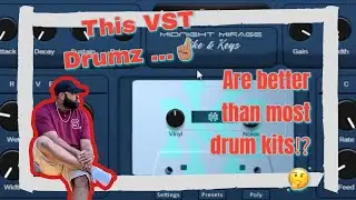 Exploring 'DRUM' Preset sounds PT.2  | Midnight Mirage VST by Mike & Keys