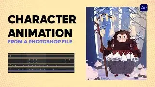 Animating a Photoshop Character | Process Breakdown