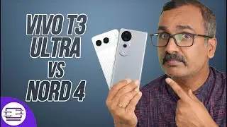 Vivo T3 Ultra vs OnePlus Nord 4 Camera Comparison 📸