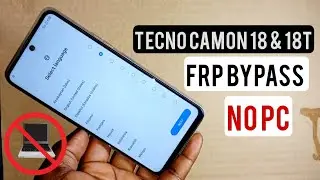 Tecno Camon 18, 18T Frp Bypass Without Pc || Latest Security