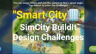 "Smart City🏢" SimCity BuildIt Design Challenges #10